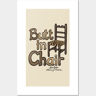 Butt in Chair Posters and Art